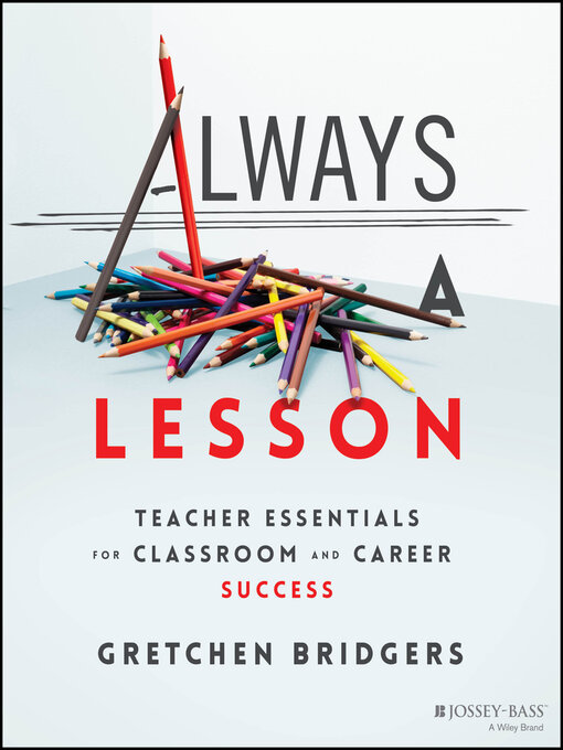 Title details for Always a Lesson by Gretchen Bridgers - Available
